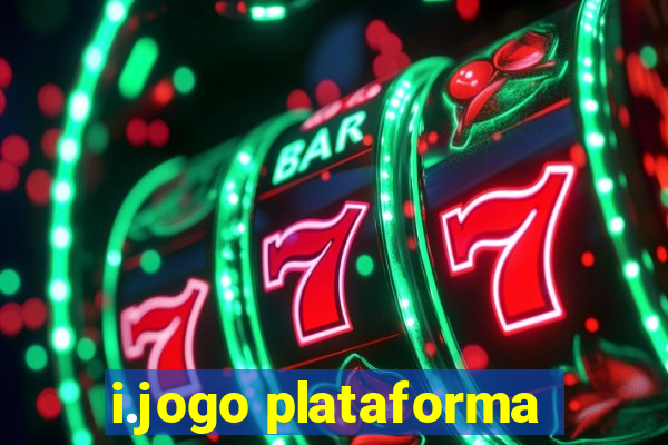 i.jogo plataforma