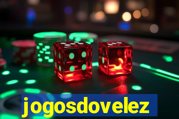 jogosdovelez