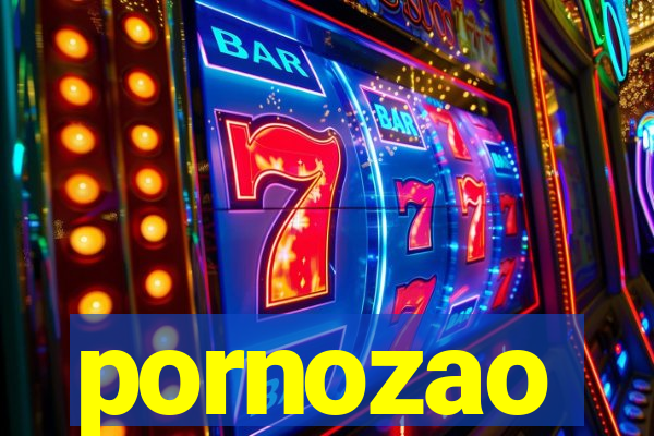 pornozao