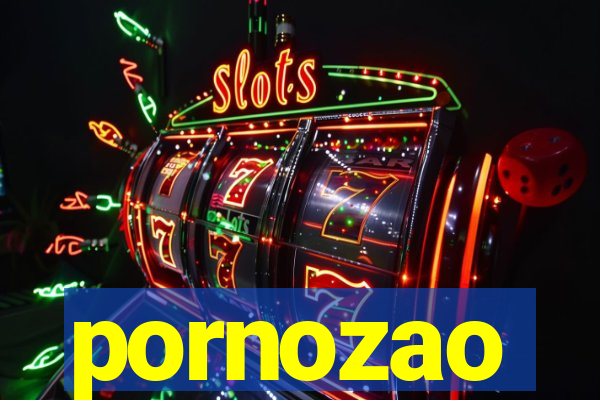 pornozao