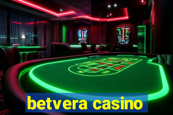 betvera casino