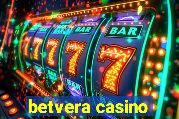 betvera casino