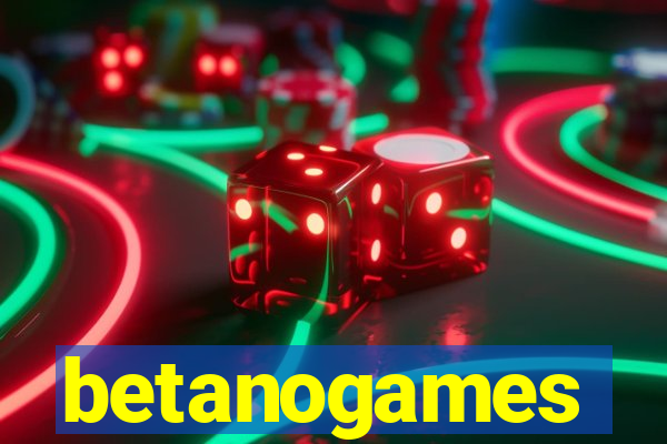 betanogames