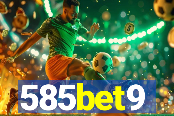 585bet9