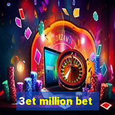 3et million bet