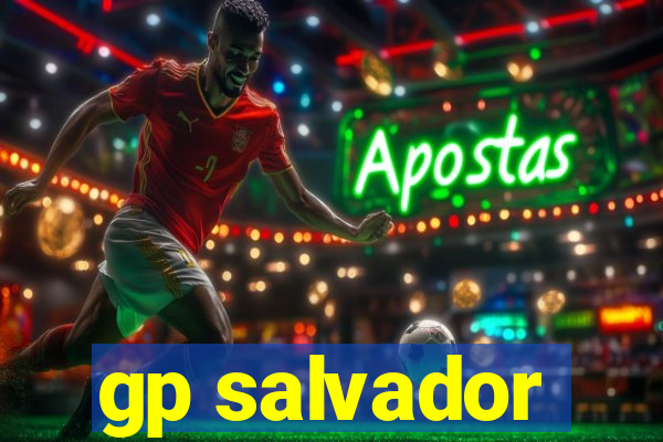 gp salvador