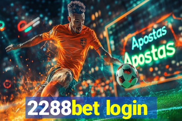 2288bet login