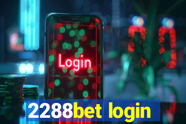 2288bet login