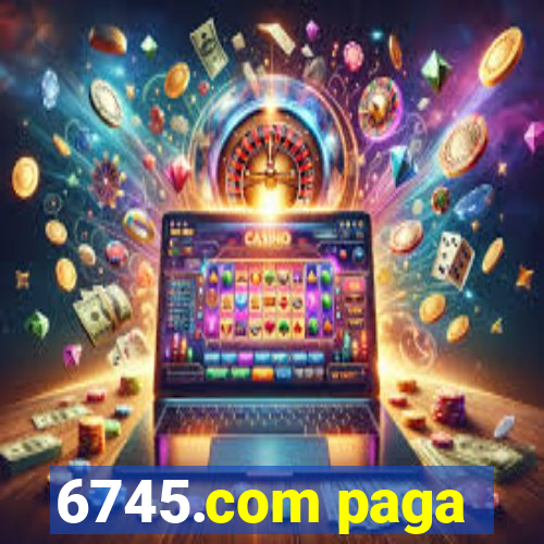 6745.com paga