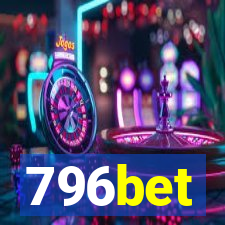 796bet