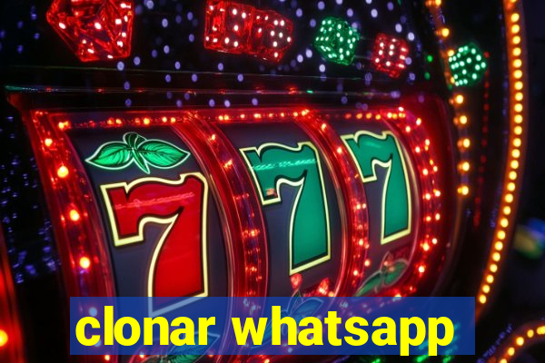 clonar whatsapp