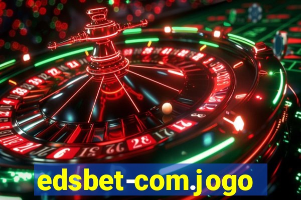 edsbet-com.jogos.app