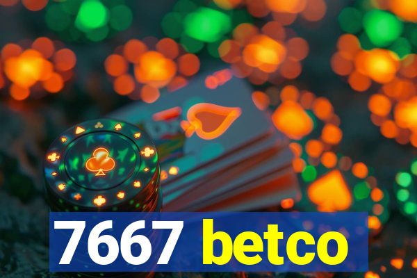 7667 betco