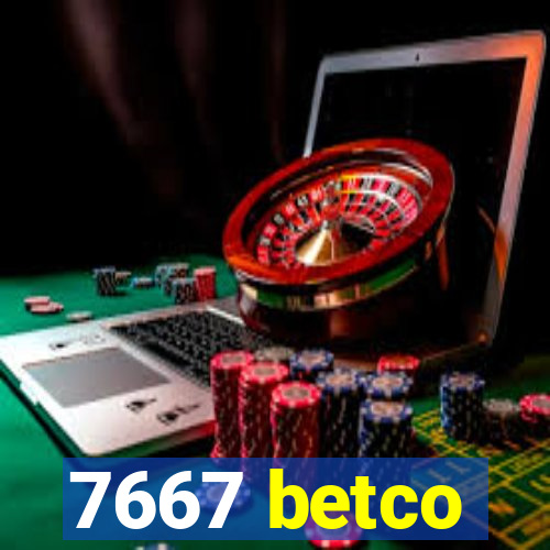 7667 betco