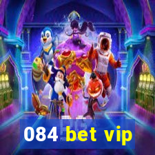 084 bet vip