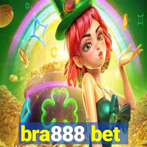 bra888 bet