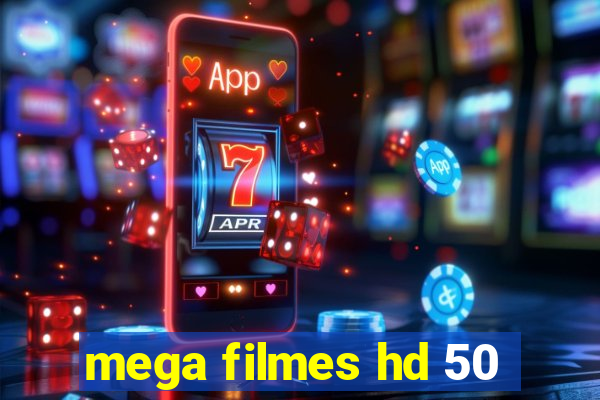 mega filmes hd 50