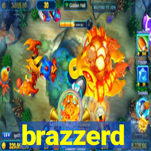 brazzerd