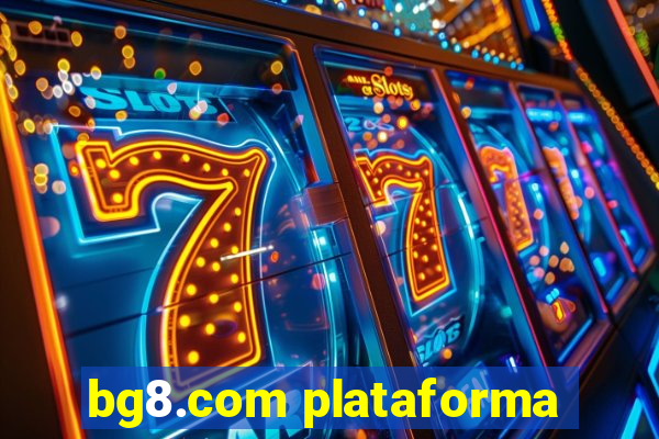 bg8.com plataforma