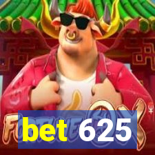 bet 625