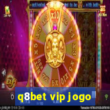 q8bet vip jogo