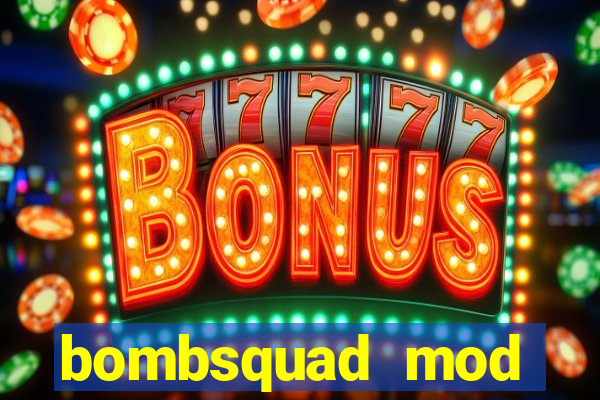 bombsquad mod manager download