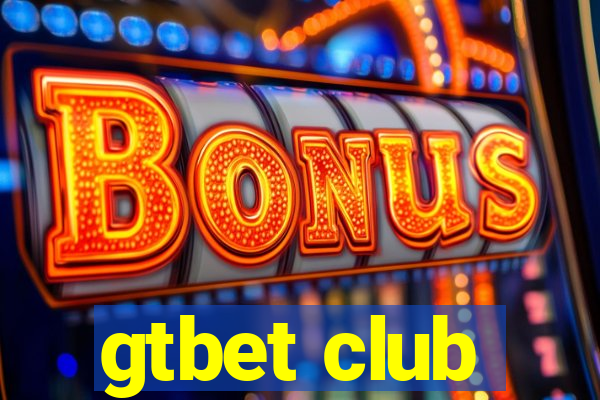 gtbet club