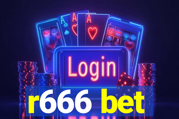 r666 bet