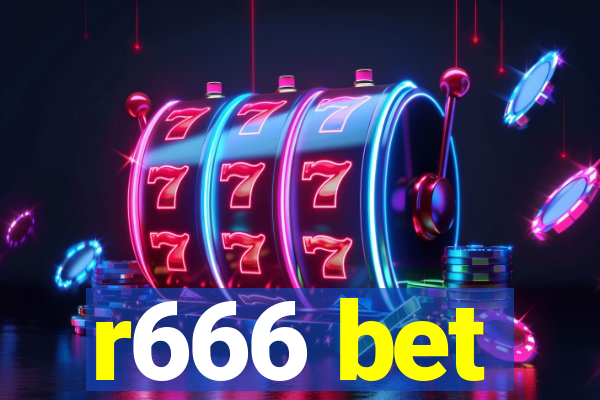 r666 bet