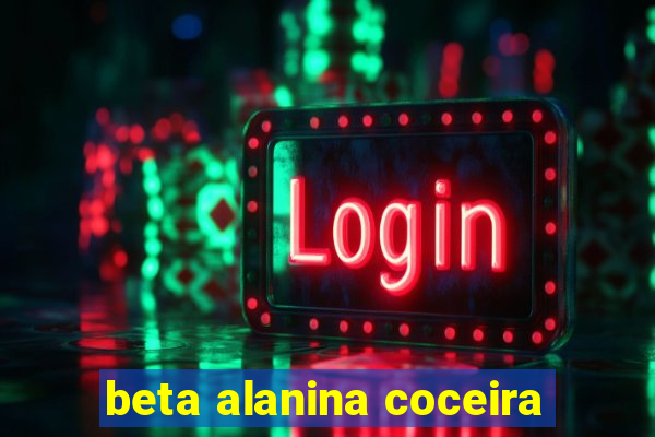 beta alanina coceira