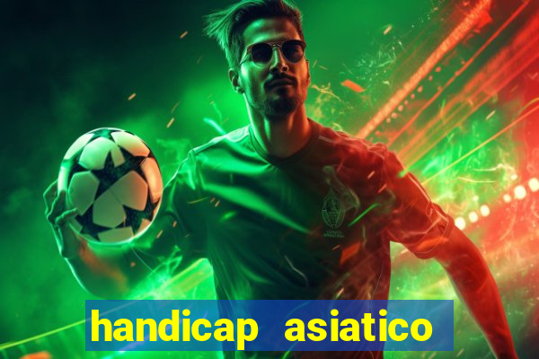 handicap asiatico 0.0 0.5