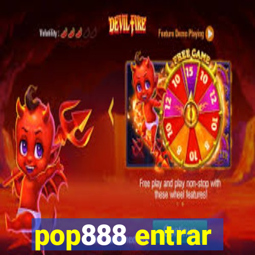 pop888 entrar