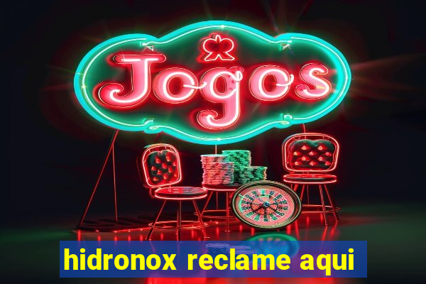 hidronox reclame aqui