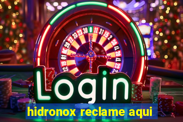 hidronox reclame aqui