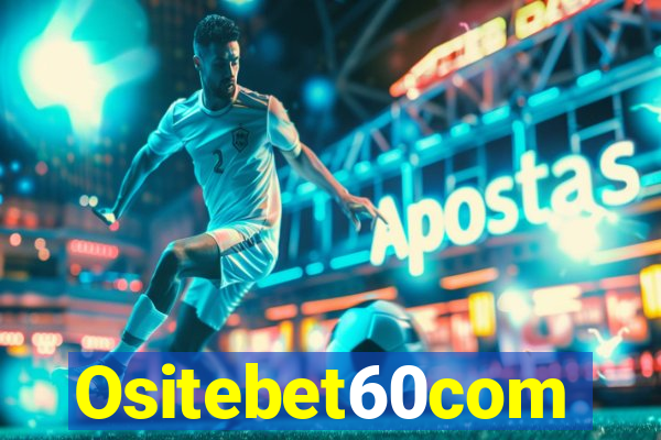 Ositebet60com