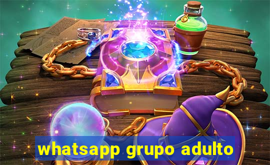 whatsapp grupo adulto