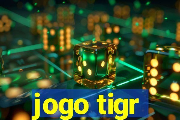 jogo tigr