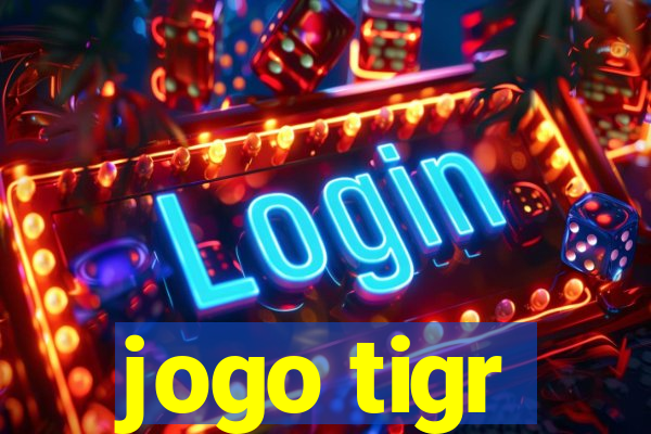 jogo tigr