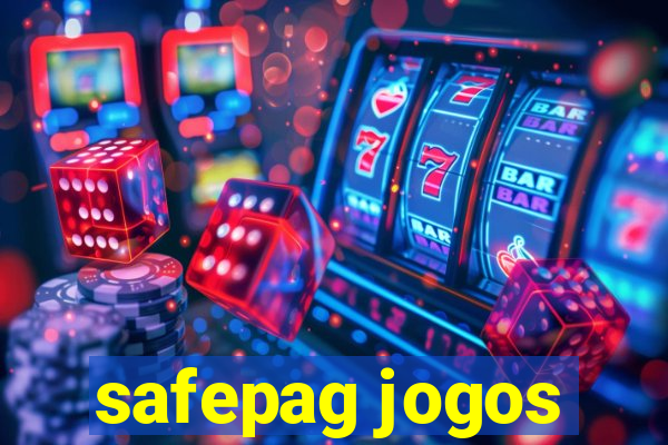 safepag jogos