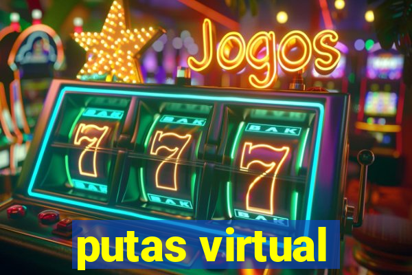 putas virtual