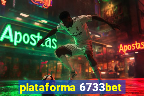 plataforma 6733bet