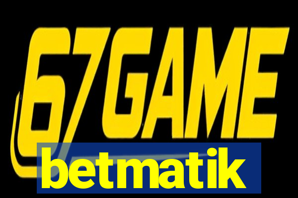 betmatik