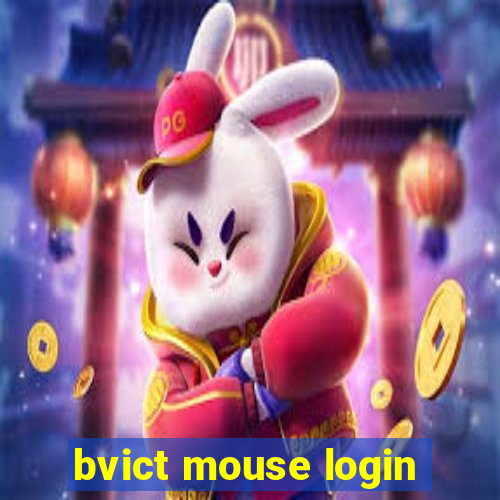 bvict mouse login