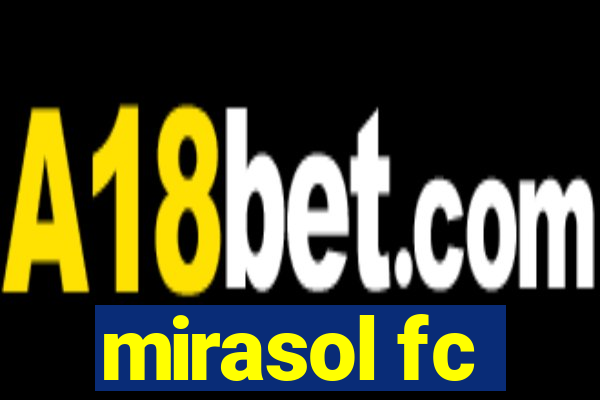 mirasol fc