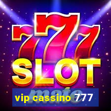 vip cassino 777