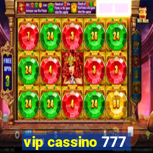 vip cassino 777