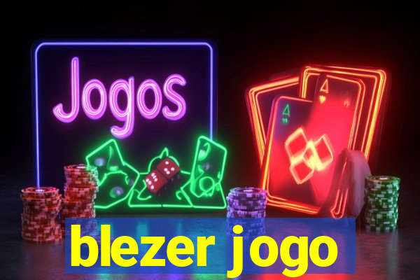 blezer jogo