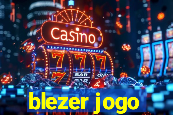 blezer jogo