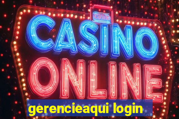 gerencieaqui login