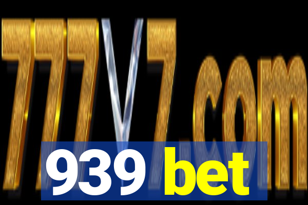 939 bet